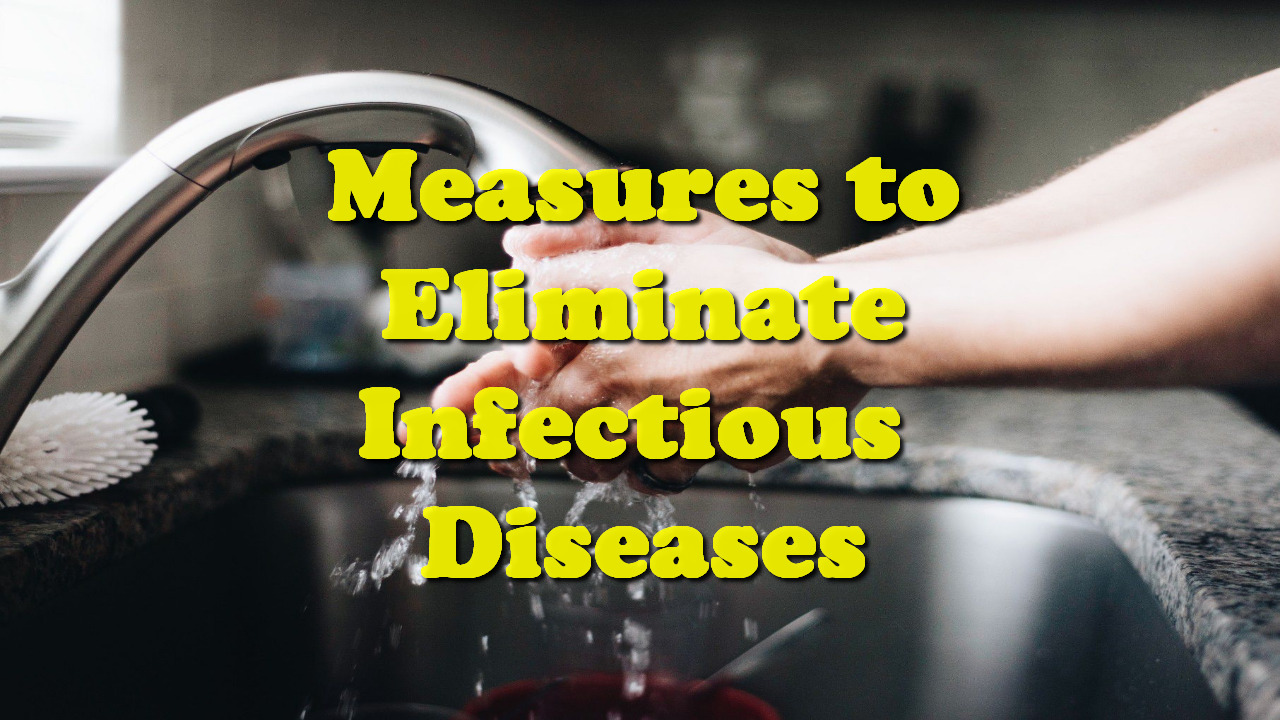 Measures to Eliminate Infectious Diseases