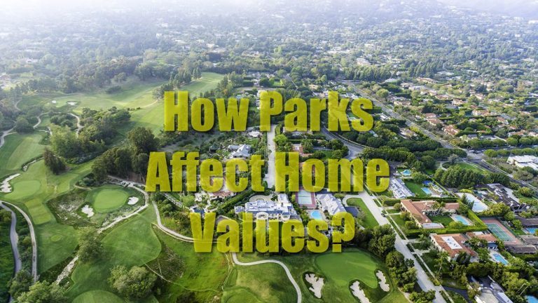 How Parks Affect Home Values?